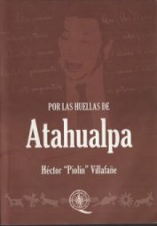 Por las huellas de Atahualpa