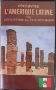 Guaranis cassette Amérique Latine