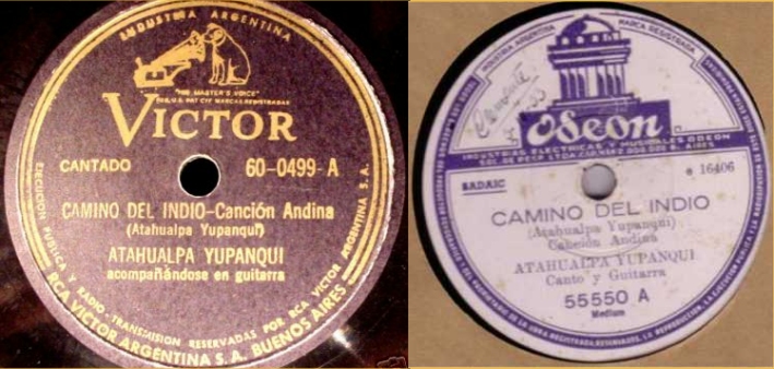 Camino del indio - RCA y Odeón - Atahualpa Yupanqui